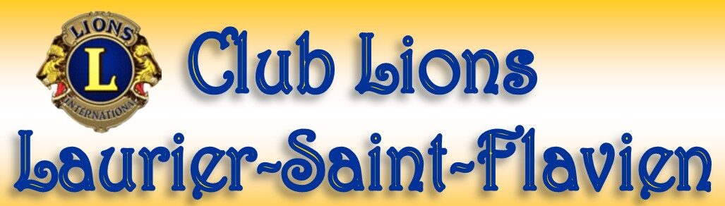 Le Club Lions Laurier-St-Flavien