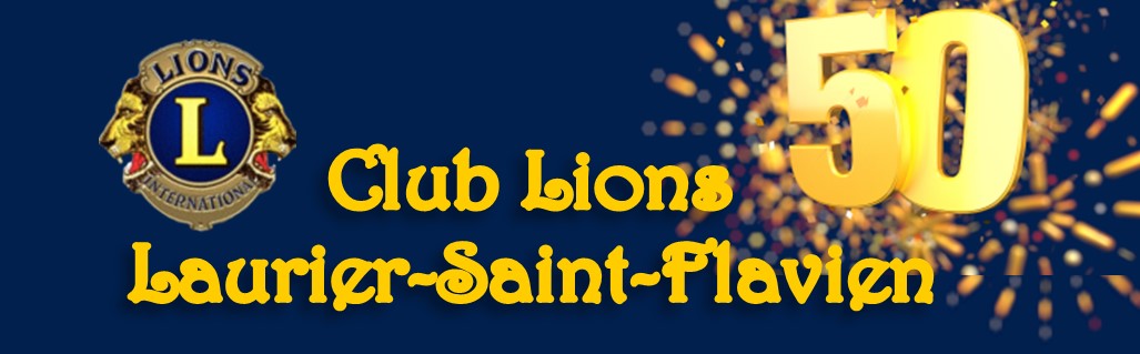 Le Club Lions Laurier-St-Flavien